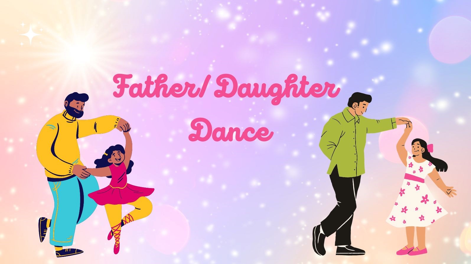 Fathers dancing with daughters against a pastel background and the words "Father/Daughter Dance" in pink
